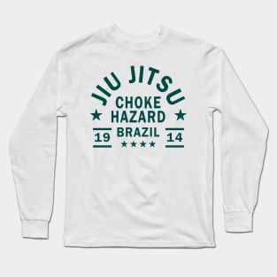 JIU JITSU - CHOKE HAZARD Long Sleeve T-Shirt